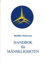 bokomslag Buddha Maitreyas Handbok för Mänskligheten