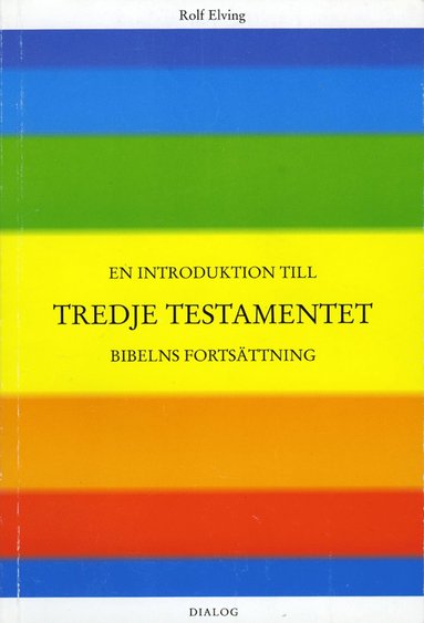 bokomslag En introduktion till Tredje testamentet