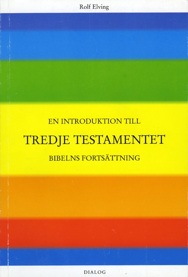 En introduktion till Tredje testamentet 1