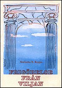 Frigörelse från viljan