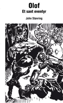 John Støvring - Olof - Et sant eventyr, Häftad