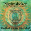 bokomslag Pilgrimsboken. Rainer Maria Rilkes poesi i tolkning av Anders Frostenson