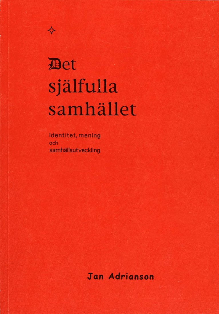 Det själfulla samhället