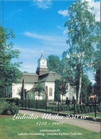 bokomslag Ludvika Ulrika kyrka 250 år
