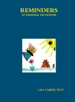 Lars Lindahl - Reminders of personal encounter, Häftad
