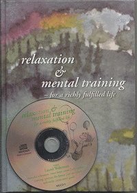 bokomslag Relaxation & Mental Training - for a richly fulfilled life (incl cd)