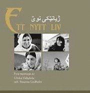 Ulrika Vallgårda - Ett nytt liv, Häftad