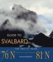 bokomslag Guide To Svalbard