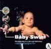 bokomslag Baby swim : the beginning of a life long adventure