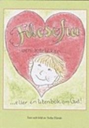 Filosofia och Kärleken eller en liten bok om Gud!, Kartonnage