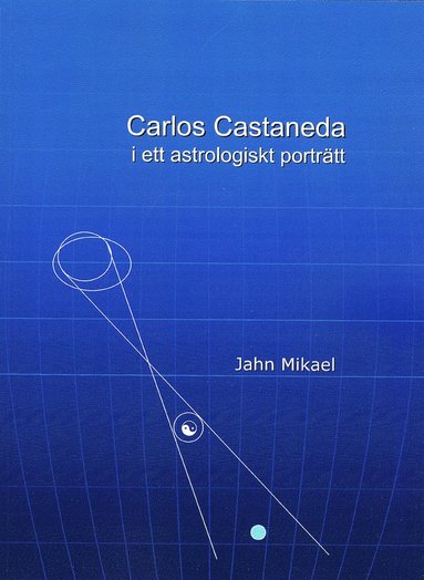 bokomslag Carlos Castaneda i ett astrologiskt porträtt