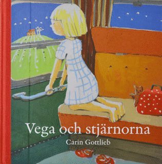 Carin Gottlieb - Vega och stjärnorna, Inbunden