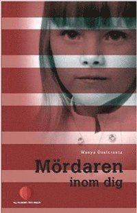 Wanya Oxelcrantz - Mördaren inom dig, Pocket