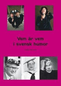 bokomslag Vem är vem i svensk humor