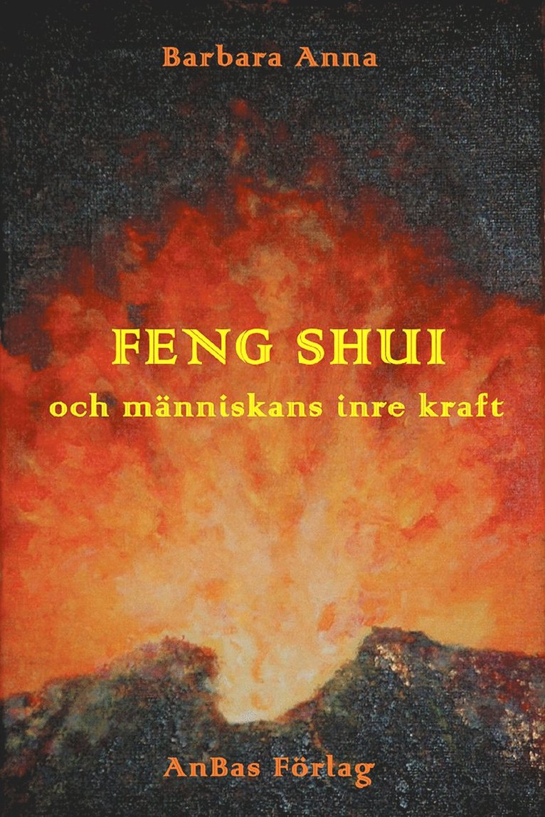 Feng shui och människans inre kraft