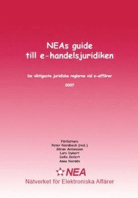 Peter Nordbeck - NEAs guide till e-handelsjuridiken, Häftad