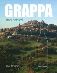 bokomslag Grappa - Italy bottled