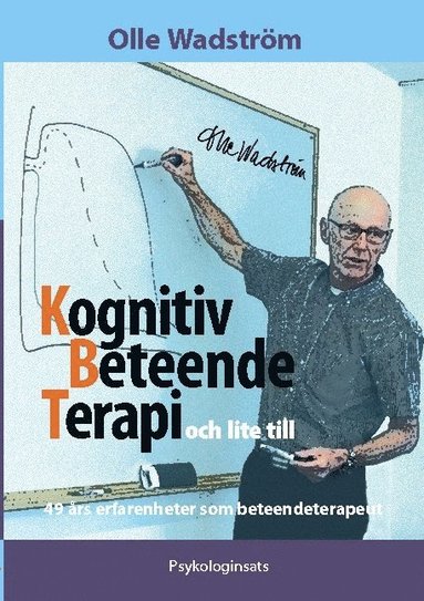 bokomslag Kognitiv BeteendeTerapi och lite till