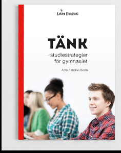 bokomslag Tänk : studiestrategier för gymnasiet