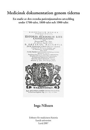 Inga Nilsson - Medicinsk dokumentation genom tiderna, Häftad