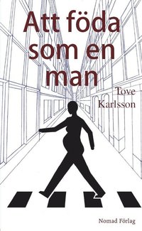 bokomslag Att föda som en man