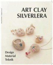 bokomslag Art Clay Silverlera