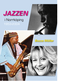 bokomslag Jazzen i Norrköping 1953-2004