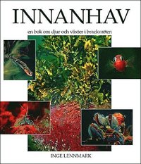 bokomslag Innanhav : en bok om djur och växter i brackvatten