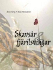 bokomslag Skavsår & fjärilsvingar