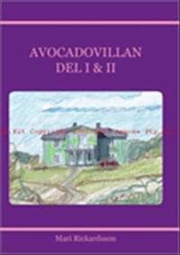 Mari Rickardsson - Avocadovillan Del I & II, Häftad