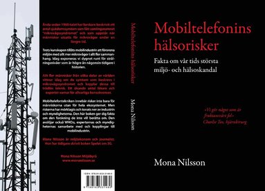 bokomslag Mobiltelefonins hälsorisker : fakta om vår tids största miljö- och hälsoskandal