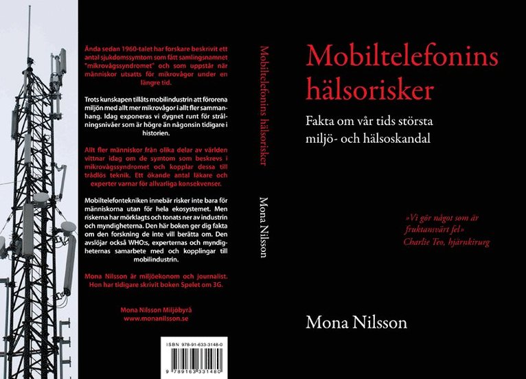 Mobiltelefonins hälsorisker : fakta om vår tids största miljö- och hälsoskandal
