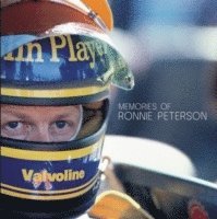 Tomas Hagg - Memories of Ronnie Peterson, Inbunden