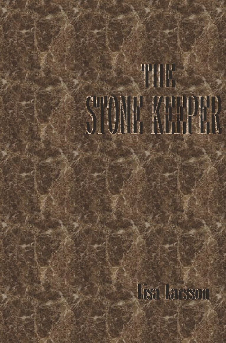 The Stone keeper 1