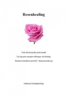 Rosenhealing