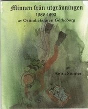 bokomslag Minnen från utgrävningen 1986-1993 av ostindiefararen Götheborg