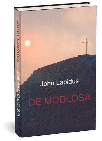 De modlösa
