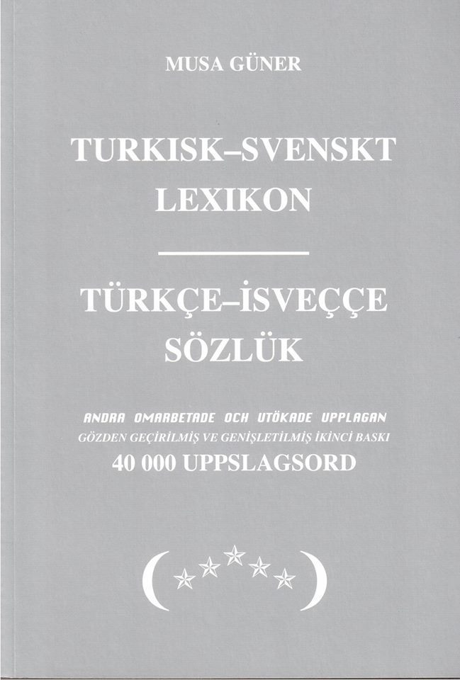 Musa Güner - Turkisk-svenskt lexikon, Häftad