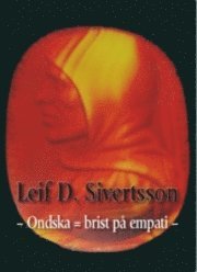 Ondska = brist på empati