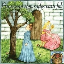 bokomslag Prinsessan som sades vara ful