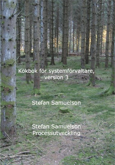 bokomslag Kokbok för systemförvaltare, version 3