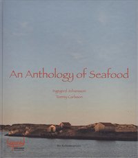 bokomslag An Anthology of Seafood