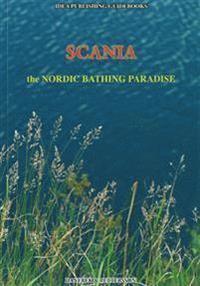 bokomslag Scania : the Nordic Bathing Paradise