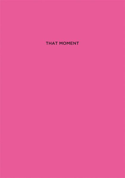 That Moment 1