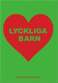 bokomslag Lyckliga barn