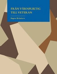 bokomslag Från värnpliktig till veteran