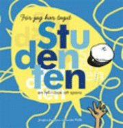 För jag har tagit studenten : en fyll-i-bok att spara