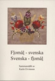 bokomslag Flomål-svenska : Svenska-flomål