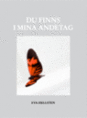 Du finns i mina andetag 1