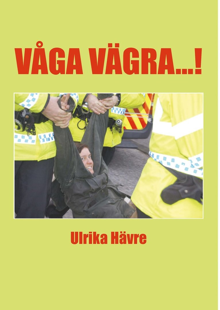 Våga vägra...! 1